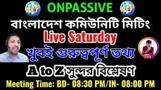 Onpassive Latest Update Bangla || Onpassive New Update Today || Ofounder Update