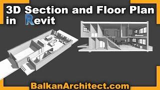 3D Section and Floor Plan in Revit - Beginner Tutorial