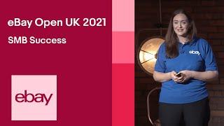 SMB Success | eBay Open UK 2021 | eBay for Business UK