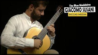 Giacomo Susani plays his own composition "The Blue Madeleine" | Classical Guitar