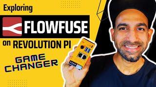 Exploring FlowFuse on Revolution Pi- A Game Changer!