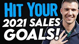 4 Steps For Hitting Your 2021 Insurance Sales Goals!