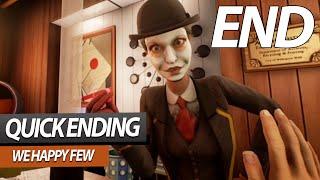 We Happy Few Taking Joy Pills Ending Walkthrough Gameplay Credits PC | XBOXONE