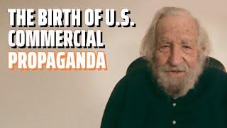 The Birth of U.S. Commercial Propaganda