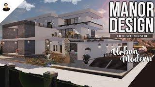 LifeAfter: DOUBLE MANOR - Urban Modern | Manor Design | Tutorial