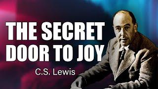 CS Lewis’ Unsettling Truth: The Hidden Door That Could Change Your Life Forever