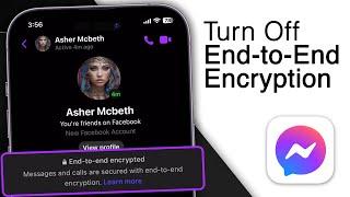 How To Remove End-to-End Encryption in Messenger! [Best Method]