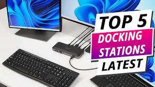 Top 5 Best Docking Stations 2025