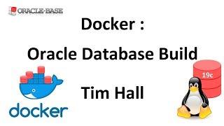 Docker : Oracle Database Build