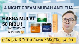 4 NIGHT CREAM MURAH ANTI AGING UNTUK USIA 40, 50, DAN 60 TAHUN