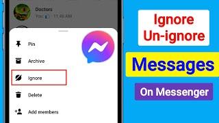 How to Ignore & Unignore Messages on Messenger | Ignore Messages And UnIgnore Messages On Messenger