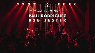 Paul Rodriguez B2B Jester @ MATTERMIND - Bogen 2 03.12.2022