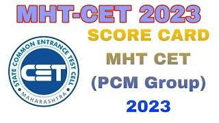 MHT-CET 2023 (PCM Group) Technical Education Score Card Download |