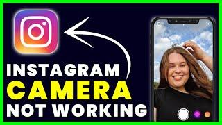 How to Fix Instagram Camera Not Working on Instagram Stories