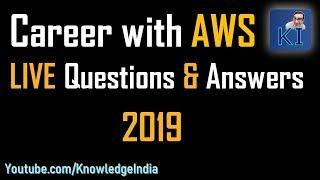 #Career with #AWS in 2019 - Live Q&A with KnowledgeIndia