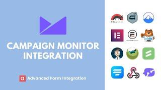 Campaign Monitor Integration | Advanced Form Integration