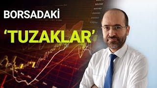 Borsada Kurulan Tuzaklar. İşte Anlatılamayan Borsa Gerçekleri!