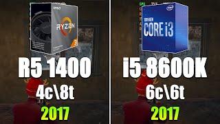 Ryzen 5 1400 vs Core i5 8600K Test in 14 Games