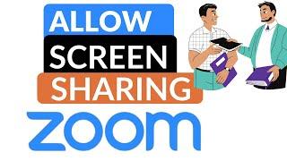 How to Allow Screen Sharing in Zoom