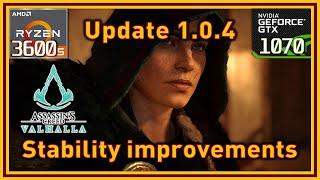 Assassin's Creed Valhalla PC Patch 1.0.4 - Performance & Stability | Ryzen 5 3600 & GTX 1070 testing