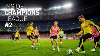 BVB enter Camp Nou & prepare for the match | Inside Champions League