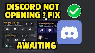 How To Fix Discord Awaiting Endpoint ? Discord Not Opening ? Awaiting Endpoint Discord Fix 