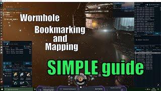 Wormhole bookmarking and mapping guide - SIMPLE guide (Eve Online)