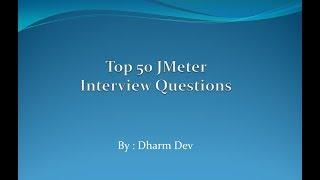 Top 50 JMeter Interview Questions with Answers