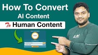 How to Convert AI Content to Human Content 100% | ChatGPT+AI Detector Pro