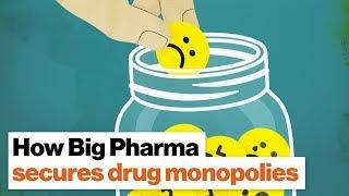 How Big Pharma secures drug monopolies | Tahir Amin | Big Think