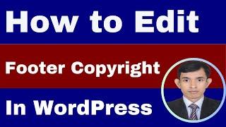 How to Edit Footer Copyright Text in any WordPress Theme