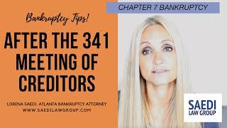 What Do You Do #After the Chapter 7 #341 #Meeting of #Creditors #Hearing?