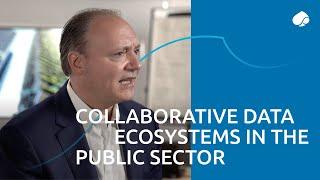 Collaborative Data Ecosystems in the Public Sector