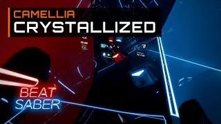 Beat Saber DLC | Camellia - Crystallized | Expert+ SS