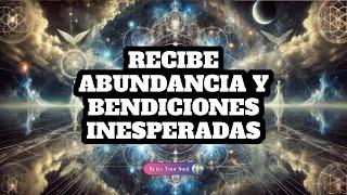 RECIBE ABUNDANCIA Y BENDICIONES INESPERADAS ​ Elimina Toda Limitación ​ GEOMETRÍA SAGRADA 5D ​