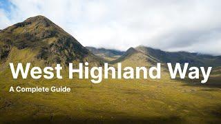 Scotland’s West Highland Way: A Journey Into the Highlands