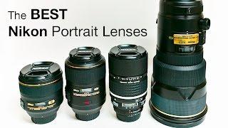 The Best Nikon Portrait Lenses with Samples!