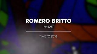 Time to Love | Limited Edition Print | 40in x30in | Romero Britto Fine Art