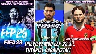 Salah Satu Mod Terbaik FIFA 23 Akhirnya Rilis Juga! (EEP 23 Mod Preview + Tutorial Cara Install)