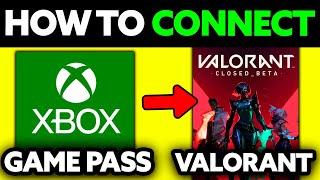 How To Connect XBOX Game Pass to Valorant (2024) - Step by Step