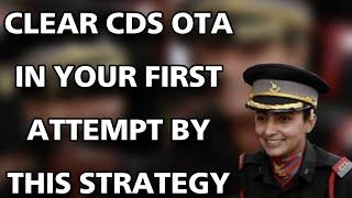 CDS OTA STRATEGY | CDS 2023 STRATEGY | CDS OTA 2023 PREPARATION | CDS 2023 EXAM | SAM MANEKSHAW