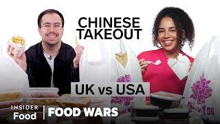US vs UK Chinese Takeout | Food Wars | Insider Food