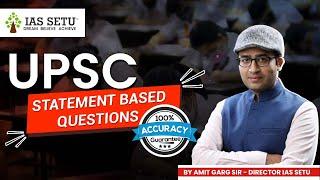 Statement Based Questions (Data Sufficiency) In One Shot || By Amit Garg Sir #iassetu #upsc2023