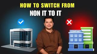 How To Switch To IT Sector From Non IT Background | Non IT To IT Career Roadmap