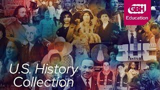 The U.S. History Collection on PBS LearningMedia