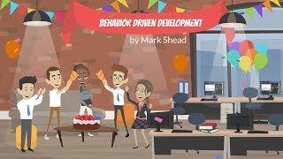 What is Behavior Driven Development? (4 minute cartoon on BDD)