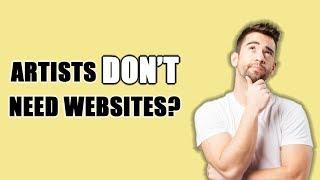 Do Artists Really Need Websites?