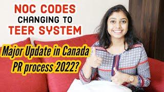 Changes in Canada Immigration 2022 | NOC is changing... | Canada PR