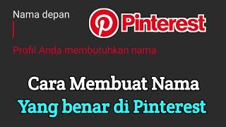 Cara Membuat Nama di Pinterest