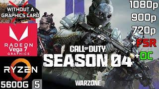 COD Warzone 2.0 Season 4 - Ryzen 5 5600G Vega 7 & 16GB RAM